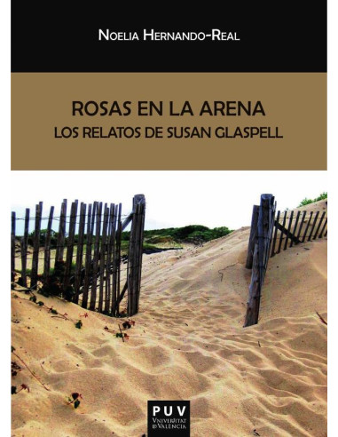 Rosas en la arena: los relatos de Susan Glaspell