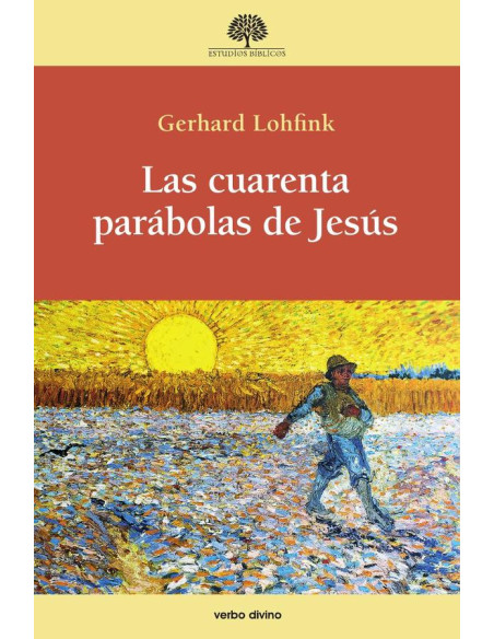 Las cuarenta parábolas de Jesús