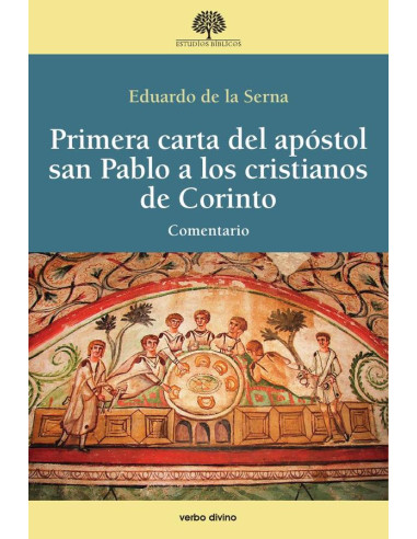 Primera carta del apóstol san Pablo a los cristianos de Corinto:Comentario