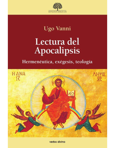 Lectura del Apocalipsis:Hermenéutica, exégesis, teología