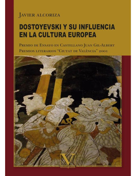 Dostoyevski y su influencia en la cultura europea