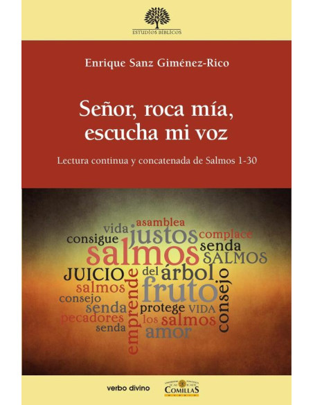 Señor, roca mía, escucha mi voz:Lectura continua y concatenada de Salmos 1-30