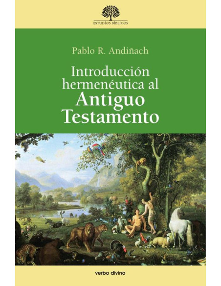 Introducción hermenéutica al Antiguo Testamento