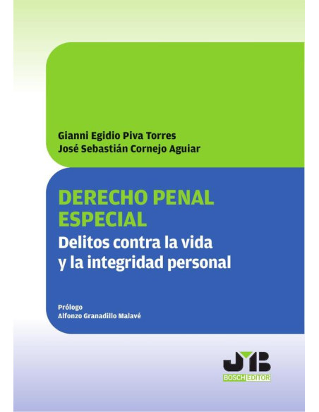 Derecho penal especial:Delitos contra la vida y la integridad personal