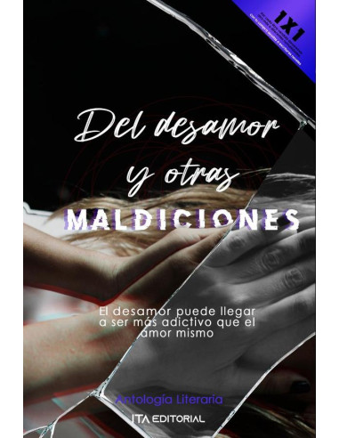 Del desamor y otras maldiciones