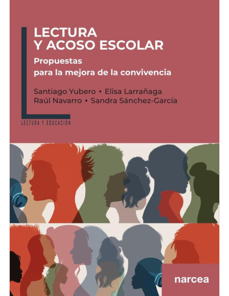 Lectura y acoso escolar:Propuestas para la mejora de la convivencia