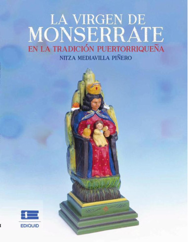 La virgen de Monserrate en la tradición puertorriqueña