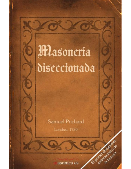 Masonería diseccionada