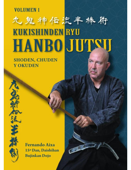 Kukishinden ryu hanbo jutsu