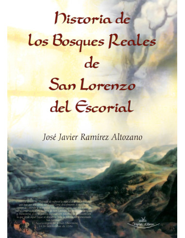 Historia de los bosques reales de San Lorenzo del Escorial