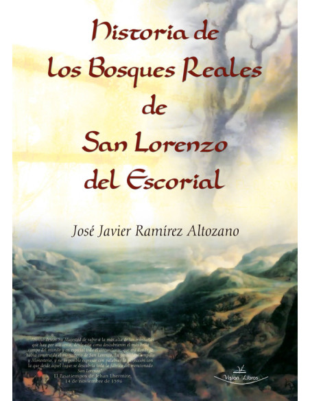 Historia de los bosques reales de San Lorenzo del Escorial