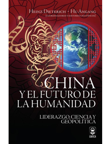 China y el futuro de la humanidad:Liderazgo, ciencia y geopolítica