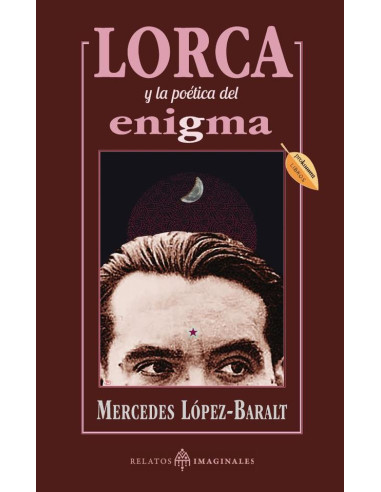 Lorca y la poética del enigma