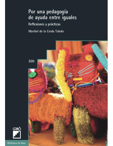 Por una pedagogía de ayuda entre iguales:Reflexiones y práctica