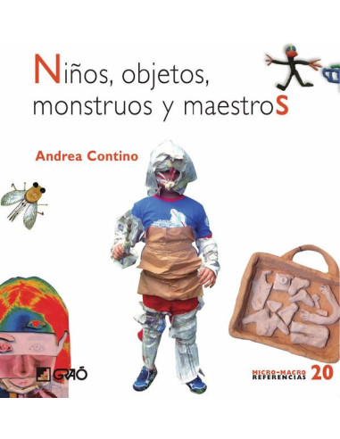 Niños, objetos, monstruos y maestros