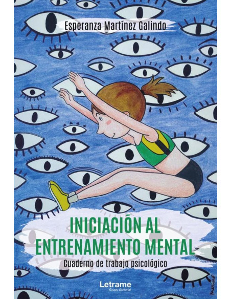 Iniciación al entrenamiento mental. Cuaderno de trabajo