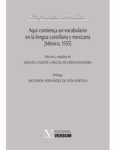 Aqui comiença un vocabulario en la lengua castellana y mexicana [México, 1555]