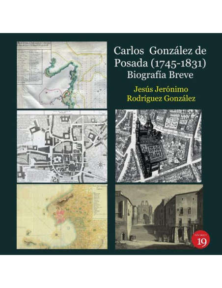 Carlos González de Posada (1745-1831). Biografía breve