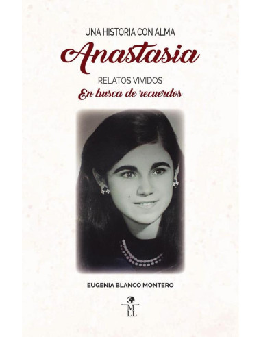 Una historia con alma:Anastasia