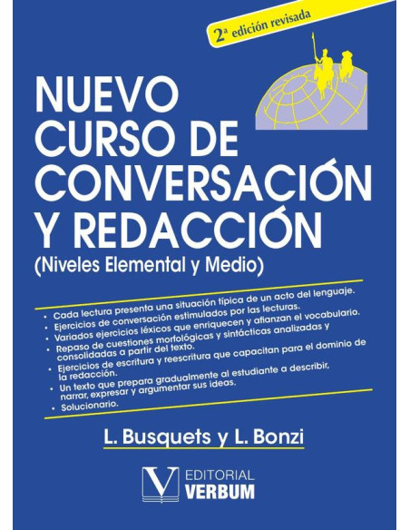 Nuevo curso de conversación y redacción:(Niveles Elemental y Medio)