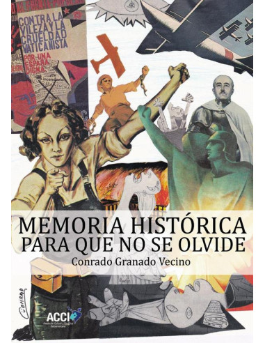 Memoria Histórica:Para que no se Olvide