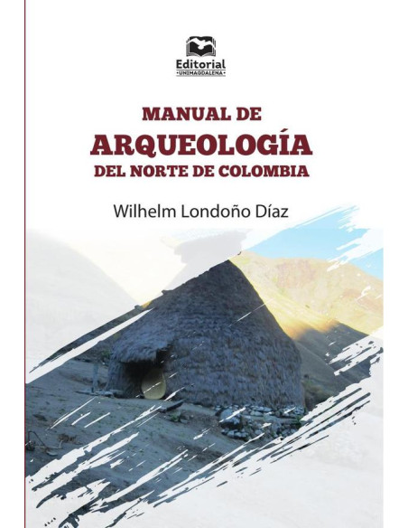 Manual de arqueología del norte de Colombia