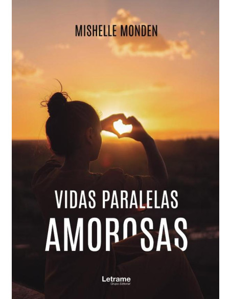 Vidas paralelas amorosas