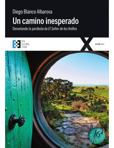 Un camino inesperado:Desvelando la parábola de El Señor de los Anillos