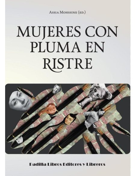 Mujeres con pluma en ristre