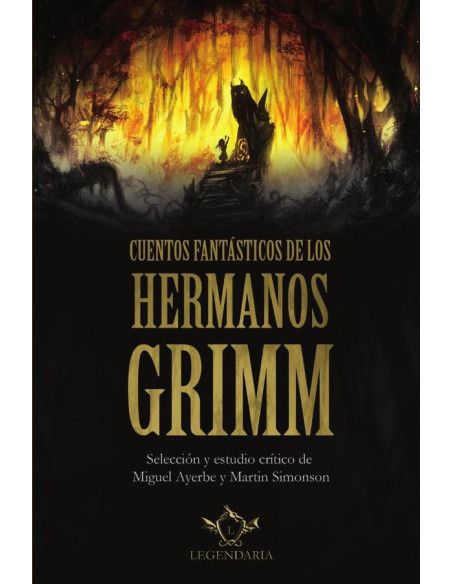 Cuentos fantásticos de los hermanos Grimm