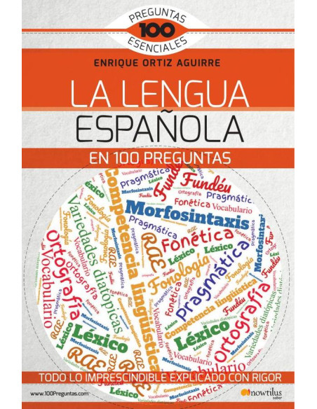 La lengua española en 100 preguntas