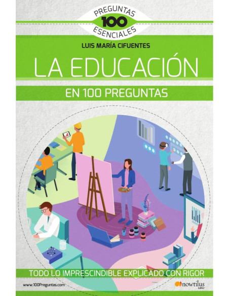 La educación en 100 preguntas