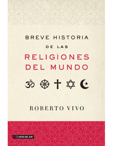 Breve historia de las religiones del mundo