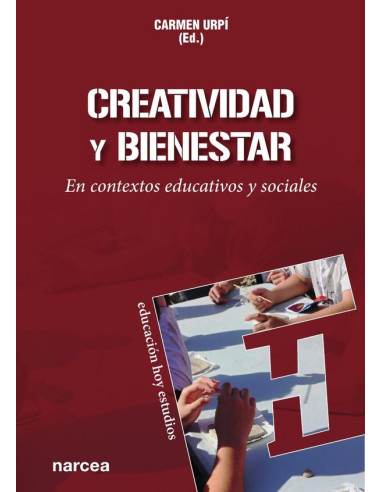 Creatividad y bienestar:En contextos educativos y sociales