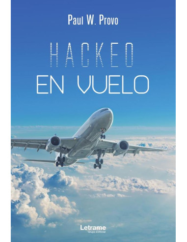 Hackeo en vuelo. Inflight Hacking