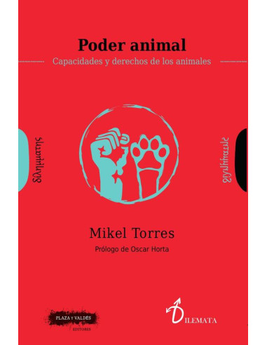 Poder animal :Capacidades y derechos de los animales