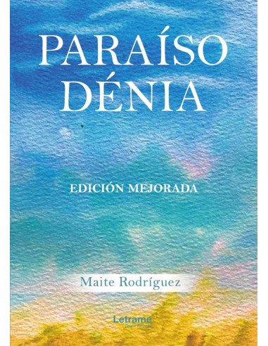 Paraíso Dénia. Edición Mejorada