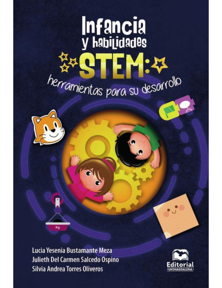 Infancia y habilidades STEM:Herramientas para su desarrollo