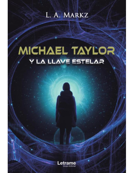 Michael Taylor y la llave estelar