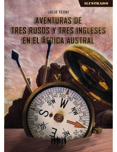 Aventuras de tres rusos y tres ingleses en el África austral