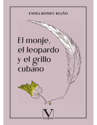 El monje, el leopardo y el grillo cubano