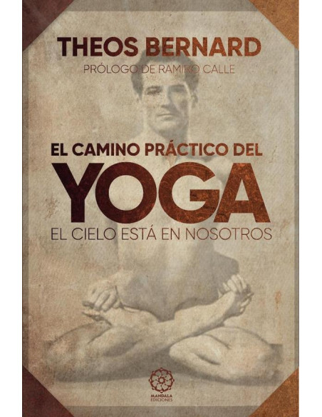 El camino práctico del Yoga