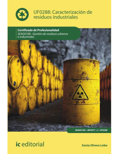 Caracterización de residuos industriales. SEAG0108 - Gestión de residuos urbanos e industriales