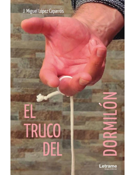 El truco del dormilón