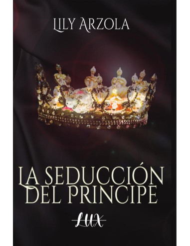 La seducción del príncipe