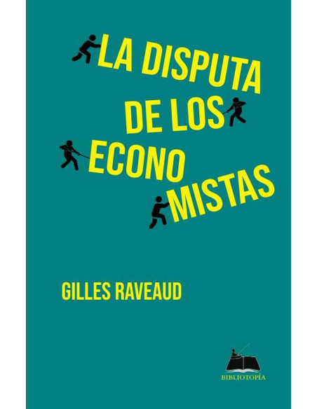 La disputa de los economistas