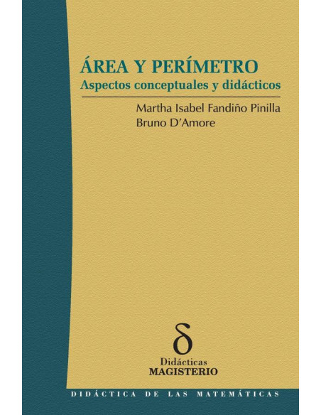 Área y perímetro:Aspectos conceptuales y didácticos