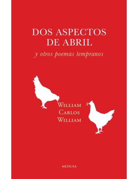 Dos aspectos de abril y otros poemas tempranos