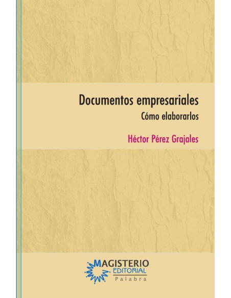 Documentos empresariales:Cómo elaborarlos