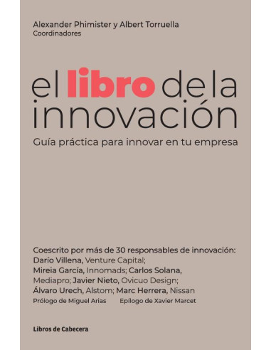 El libro de la innovación: Guía práctica para innovar en tu empresa